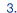 3.
